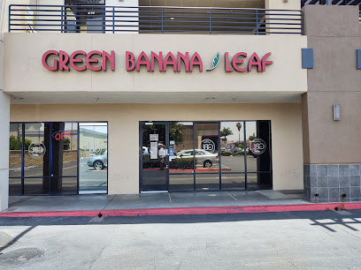 Green Banana Leaf South St  CA 